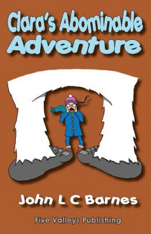 Книга Clara's Abominable Adventure John L. C. Barnes