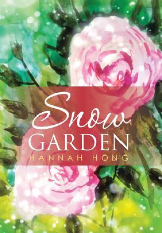 Книга Snow Garden Hannah Hong