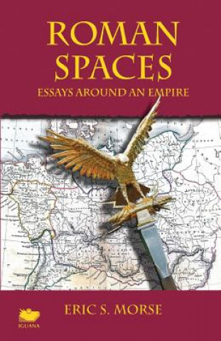 Kniha Roman Spaces Eric S Morse
