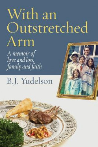 Buch With an Outstretched Arm B J Yudelson