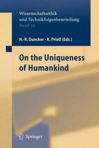 Książka On the Uniqueness of Humankind Hans-Rainer Duncker