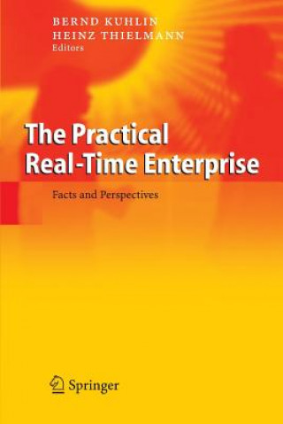 Knjiga Practical Real-Time Enterprise Bernd Kuglin