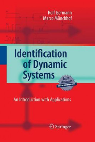 Kniha Identification of Dynamic Systems Marco Munchhof