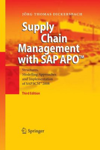 Carte Supply Chain Management with SAP APO (TM) Jorg Thomas Dickersbach