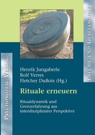 Книга Rituale erneuern Henrik Jungaberle