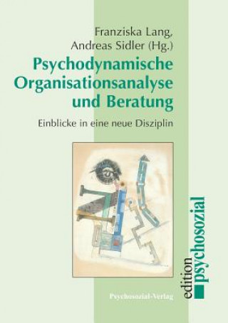 Carte Psychodynamische Organisationsanalyse und Beratung Andreas Sidler