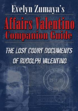 Carte Evelyn Zumaya's Affairs Valentino Companion Guide Evelyn Zumaya