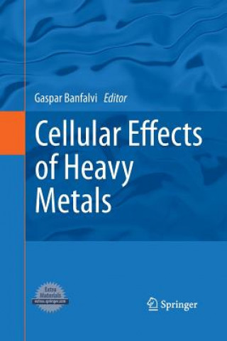 Könyv Cellular Effects of Heavy Metals Gaspar Banfalvi