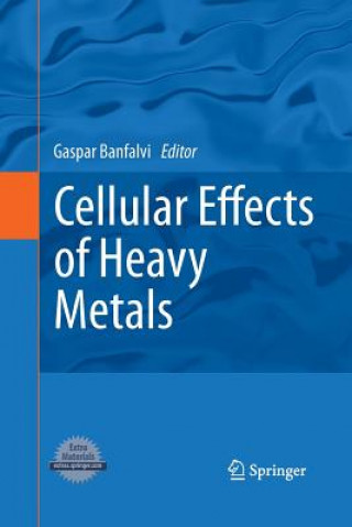 Kniha Cellular Effects of Heavy Metals Gaspar Banfalvi