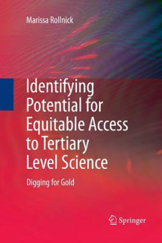 Kniha Identifying Potential for Equitable Access to Tertiary Level Science Rollnick