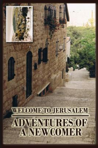 Knjiga Welcome to Jerusalem Cyrelle Simon
