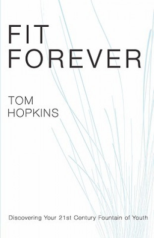 Carte Fit Forever Tom Hopkins