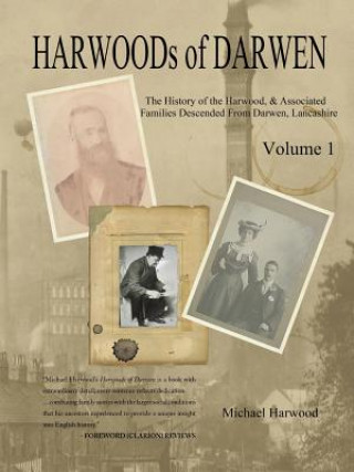 Book HARWOODs of DARWEN Volume 1 Harwood