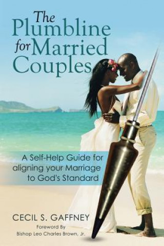 Book Plumbline for Married Couples Cecil S Gaffney