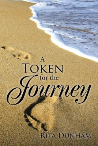 Kniha Token for the Journey Rita Dunham