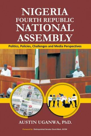 Kniha Nigeria Fourth Republic National Assembly Austin Uganwa