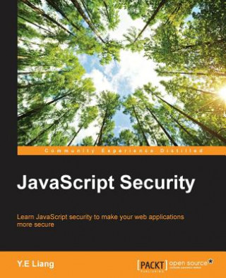 Kniha JavaScript Security Y E Liang