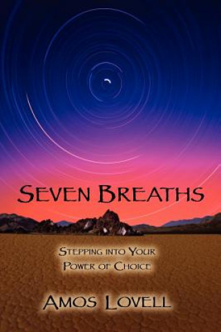 Könyv Seven Breaths Amos Lovell