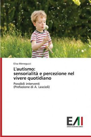 Livre L'autismo Meneguzzi Elisa