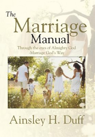 Knjiga Marriage Manual Ainsley H Duff