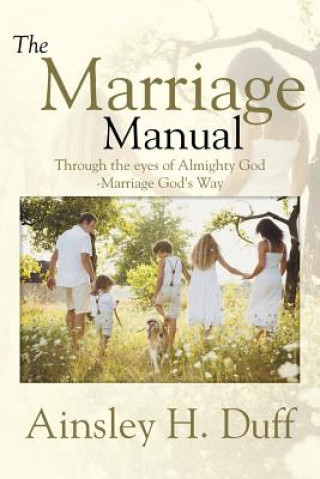 Carte Marriage Manual Ainsley H Duff