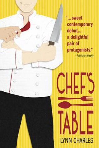 Knjiga Chefs Table Lynn Charles