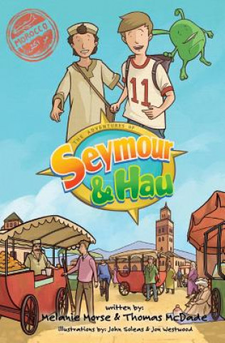 Książka Adventures of Seymour & Hau Thomas McDade