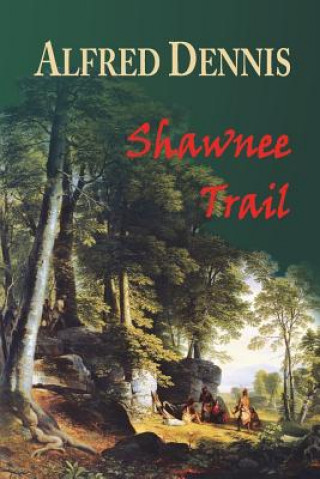 Carte Shawnee Trail Alfred Dennis