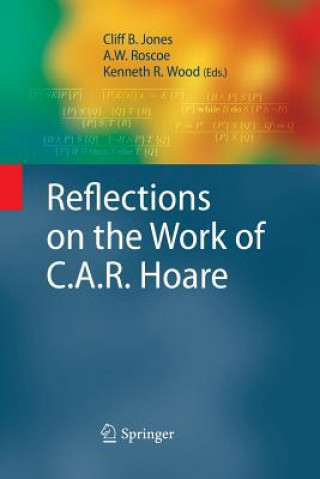 Carte Reflections on the Work of C.A.R. Hoare Cliff B. Jones