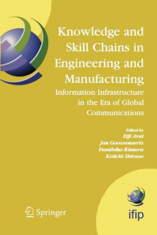 Kniha Knowledge and Skill Chains in Engineering and Manufacturing Eiji Arai