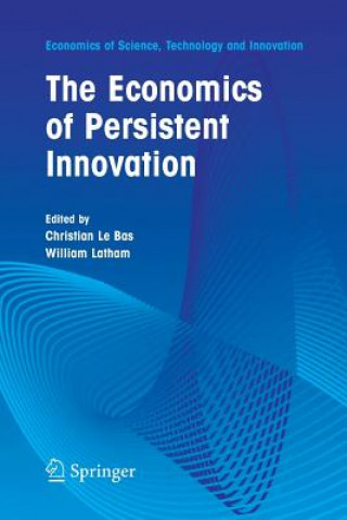 Carte Economics of Persistent Innovation: An Evolutionary View Christian Bas