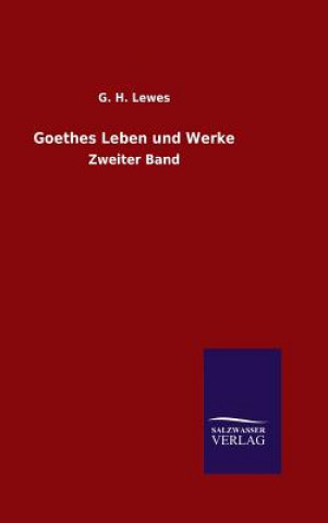 Książka Goethes Leben und Werke G H Lewes