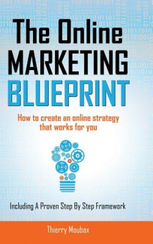 Könyv Online Marketing Blueprint Thierry Moubax