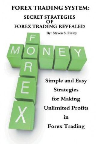 Kniha Forex Trading System Steven S Finley