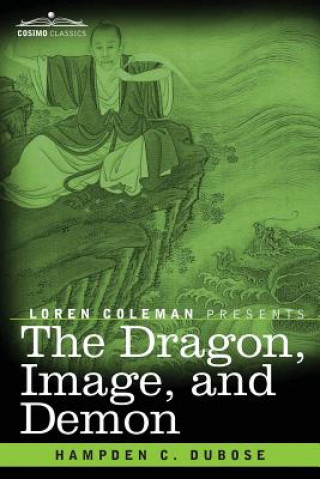 Carte Dragon, Image, and Demon Hampden C Dubose