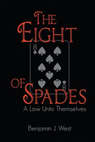 Carte Eight of Spades Benjamin J West