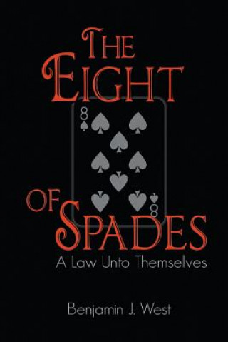 Kniha Eight of Spades Benjamin J West