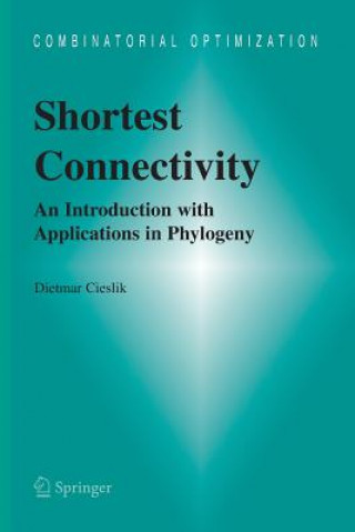 Kniha Shortest Connectivity Dietmar Cieslik