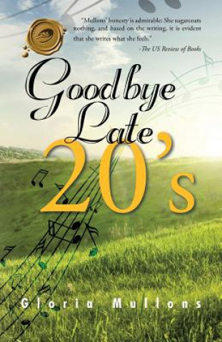 Buch Goodbye Late 20's Gloria Mullons