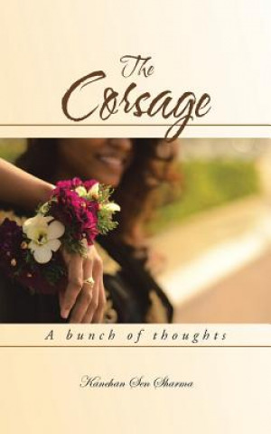 Книга Corsage Kanchan Sen Sharma