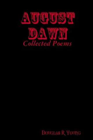 Livre August Dawn Douglas R Young