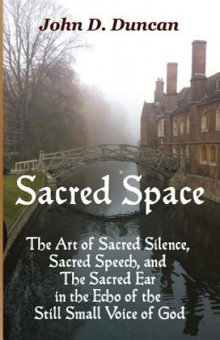 Könyv Sacred Space John D Duncan
