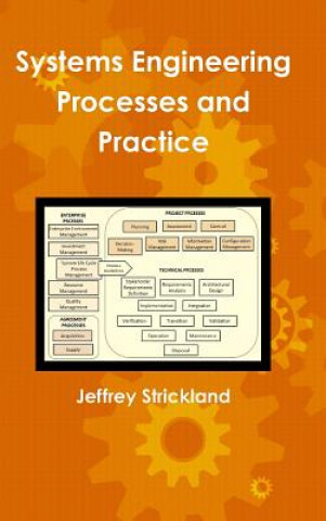 Kniha Systems Engineering Processes and Practice Jeffrey Strickland