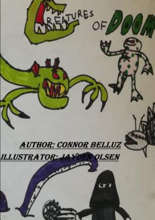 Kniha Creatures of Doom Connor Belluz