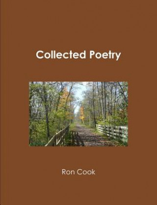 Kniha Collected Poetry Ron Cook