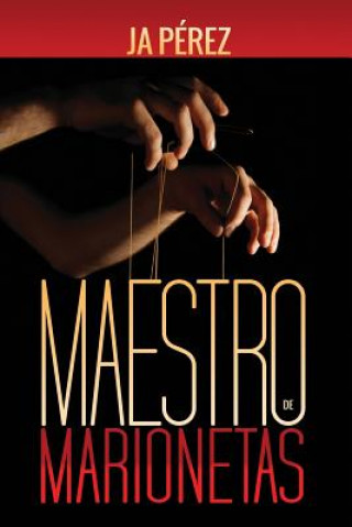 Книга Maestro De Marionetas Ja Perez