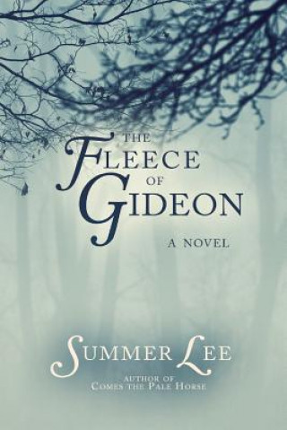 Kniha Fleece of Gideon Summer Lee