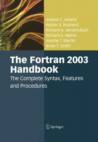 Könyv Fortran 2003 Handbook Richard a Hendrickson