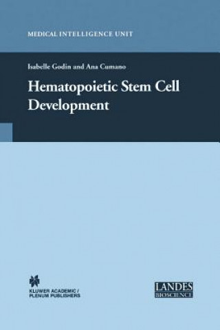 Kniha Hematopoietic Stem Cell Development Ana Cumano