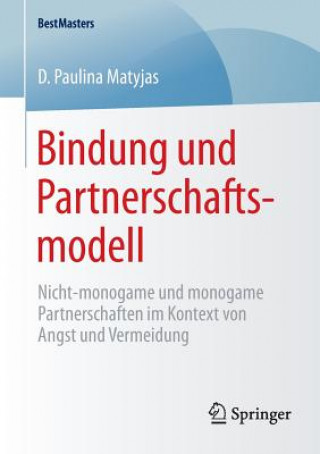 Kniha Bindung Und Partnerschaftsmodell Paulina D Matyjas